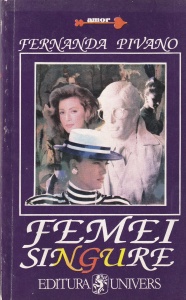 Fernanda Pivano - Femei singure