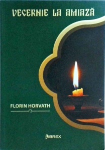 Florin Horvath - Vecernie la amiaza