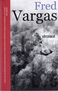 Fred Vargas - Varcolacul