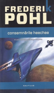 Frederik Pohl - Consemnarile Heechee