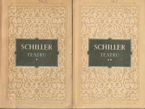 Friedrich Schiller - Teatru, 2 volume