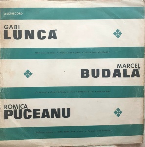 Gabi Lunca, Romica Puceanu, Marcel Budala
