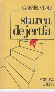 Gabriel Vlad - Starea de jertfa