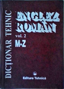 Gabriela Niculescu - Dictionar tehnic englez-roman, volumul 2