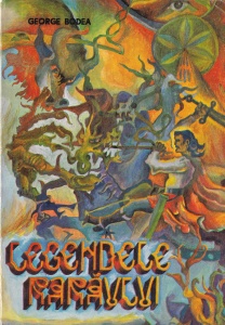 George Bodea - Legendele Raraului