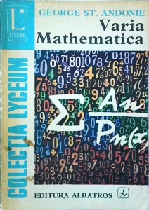 George St. Andonie - Varia mathematica