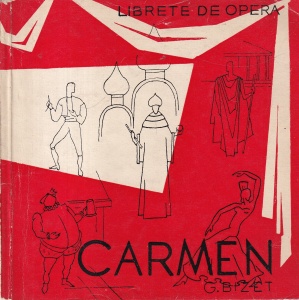 Georges Bizet - Carmen. Opera in patru acte