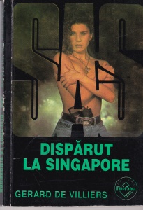 Gerard de Villiers - SAS: Disparut la Singapore