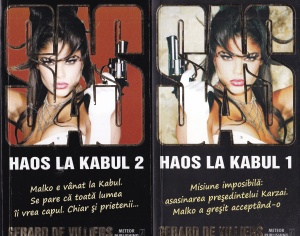Gerard de Villiers - SAS: Haos la Kabul, 2 volume