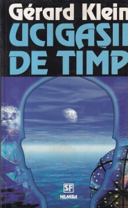 Gerard Klein - Ucigasii de timp
