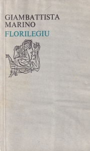 Giambattista Marino - Florilegiu