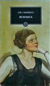 Gib I. Mihaescu - Rusoaica