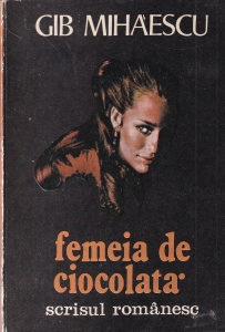 Gib. Mihaescu - Femeia de ciocolata