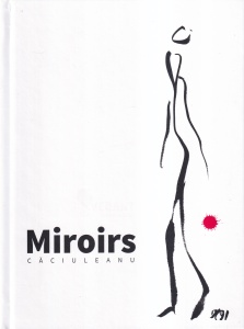 Gigi Caciuleanu - Miroirs