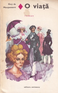 Guy de Maupassant - O viata (1970)