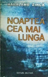 Haralamb Zinca - Noaptea cea mai lunga