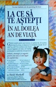 Heidi Murkoff - La ce sa te astepti in al doilea an de viata
