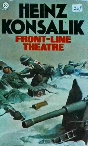 Heinz Konsalik - Front-Line theatre - Img 1
