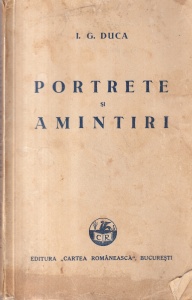 I. G. Duca - Portrete si amintiri (1932)