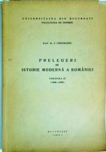 I. Gheorghiu - Prelegeri de istorie moderna a Romaniei, fascicola 2