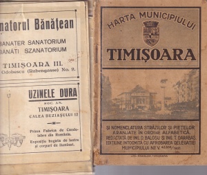 Ing. D. Balosu, Ing. T. Darabas - Harta municipiului Timisoara. Si nomenclatura strazilor si pietelor aranjate in ordine alfabetica (1931)
