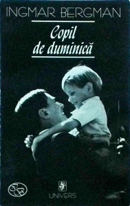 Ingmar Bergman - Copil de duminica
