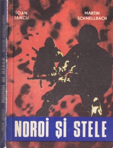 Ioan Iancu, Martin Schnellbach - Noroi si stele