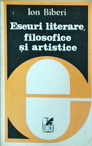 Ion Biberi - Eseuri literare, filosofice si artistice