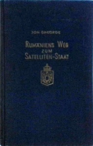 Ion Gheorghe - Rumaniens Weg sum Satelliten-Staat (1952)