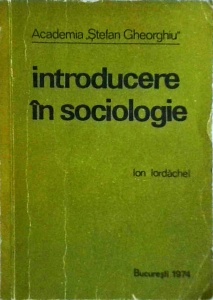 Ion Iordachel - Introducere in sociologie