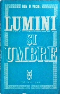 Ion Vicol - Lumini si umbre
