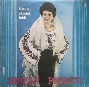 Ionela Prodan – Satule, pamant iubit