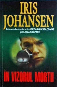 Iris Johansen - In vizorul mortii