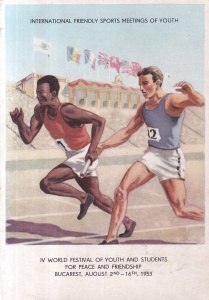 IV World Festival of youth and students for peace and friendship. Bucarest, august 2-16, 1953 (necirculata)