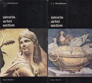 J.J. Winckelmann - Istoria artei antice, 2 volume