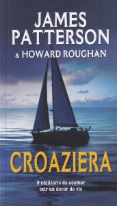 James Patterson, Howard Roughan - Croaziera