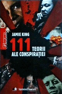 Jamie King - 111 teorii ale conspiratiei
