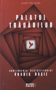 Jason Matthews - Palatul tradarilor
