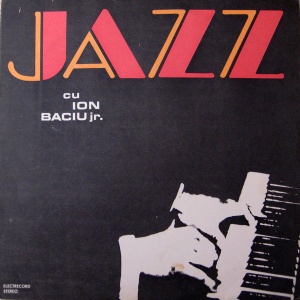 Jazz cu Ion Baciu Jr.