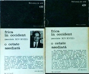 Jean Delumeau - Frica in Occident (secolele XIV-XVIII). O cetate asediata, 2 volume - Img 2