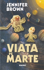 Jennifer Brown - Viata pe Marte