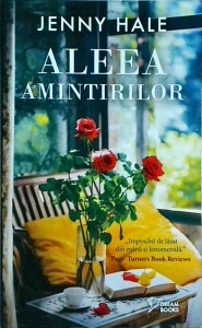 Jenny Hale - Aleea amintirilor