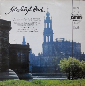 Johann Sebastian Bach, Herbert Tachezi – Toccata Und Fuge D-moll BWV 565 / Praludium Und Fuge Es-dur BWV 552 / Fantasie Und Fuge G-moll BWV 542 / Passacaglia C-moll BWV 582