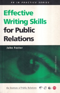 John Foster - Effective Writing Skills for Public Relations