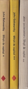 John Galsworthy - Sfarsit de capitol, 3 volume
