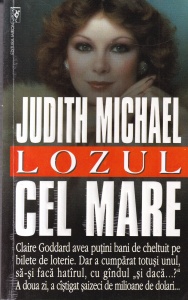 Judith Michael - Lozul cel mare