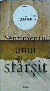 Julian Barnes - Sentimentul unui sfarsit