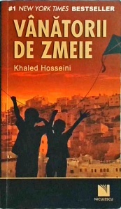 Khaled Hosseini - Vanatorii de zmeie