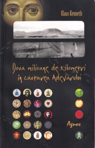 Klaus Kenneth - Doua milioane de kilometri in cautarea Adevarului