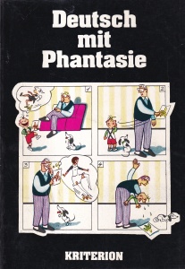 Kristine Lazar, Ileana Moise - Deutsch mit Phantasie. Texte und bildgeschichten